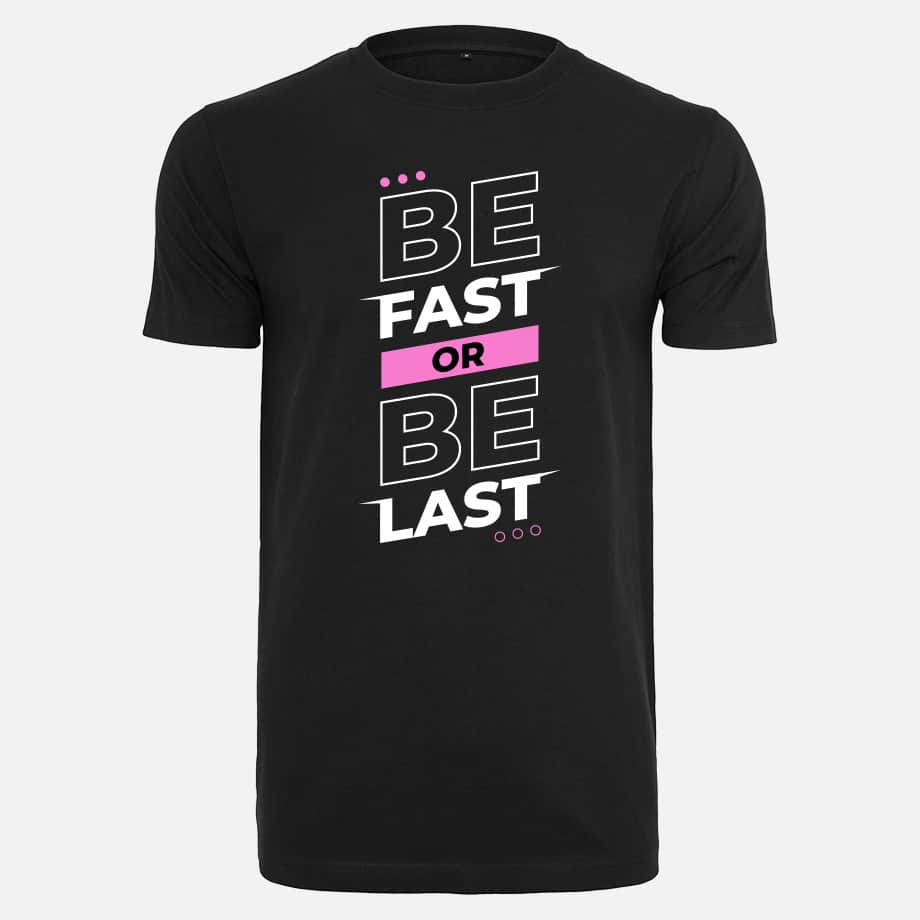 t-shirt be fast